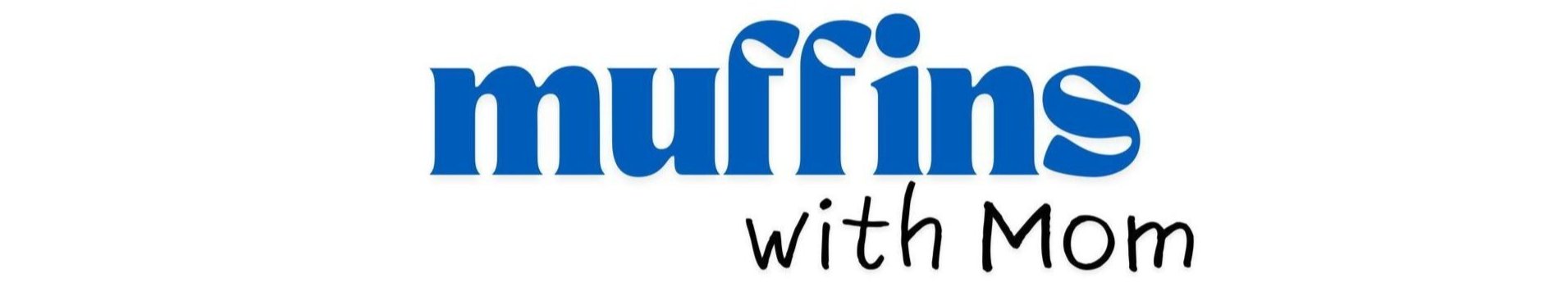 muffins with mom