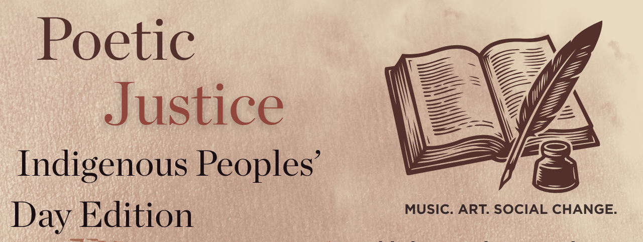 Poetic Justice: Indigenous Peoples' Day Edition