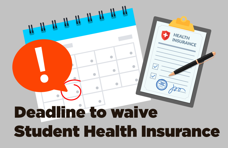 Student Health Insurance Waiver Deadline