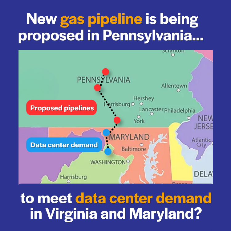 New Gas Pipeline Proposed in PA to Power Data Centers in MD and VA