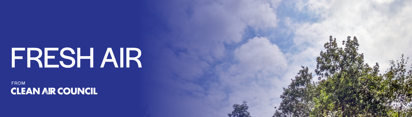 A Breath of Fresh Air from Clean Air Council