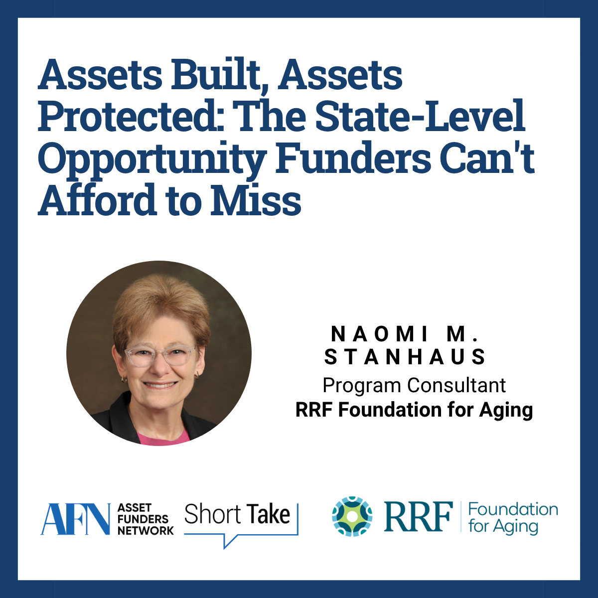Assets Built, Assets Protected: The State-Level Opportunity Funders Can't Afford to Miss