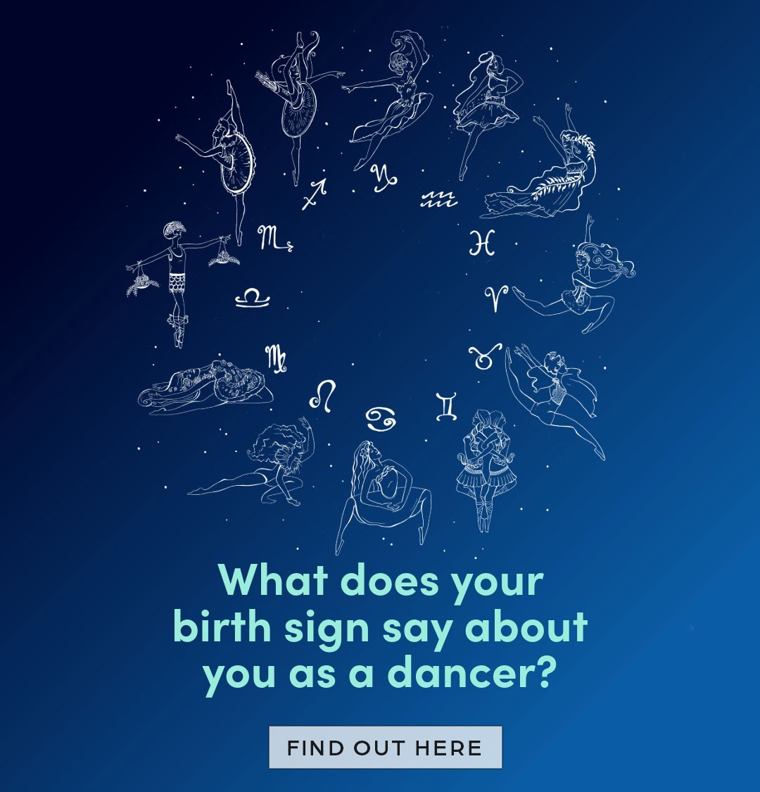 What does your birth sign say about you as a dancer?