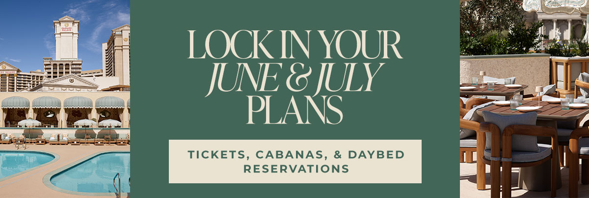 June & July at OMNIA Dayclub