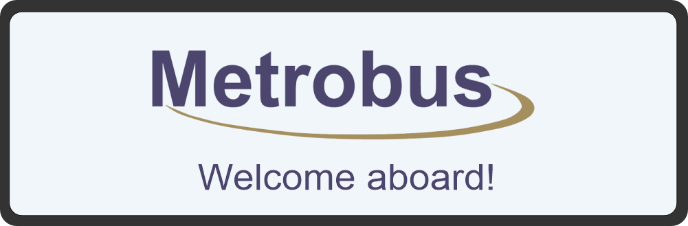 image of stop announcements display showing Metrobus logo and Welcome Aboard