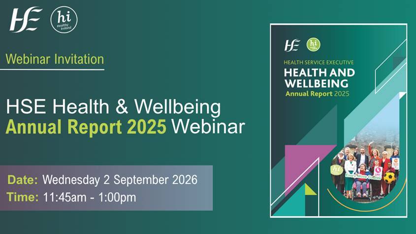 HSE Health and Wellbeing Annual Report Webinar Wednesday 2nd September 2026