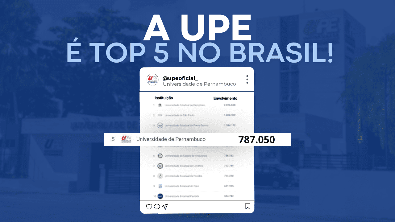 A UPE é TOP 5 no Brasil