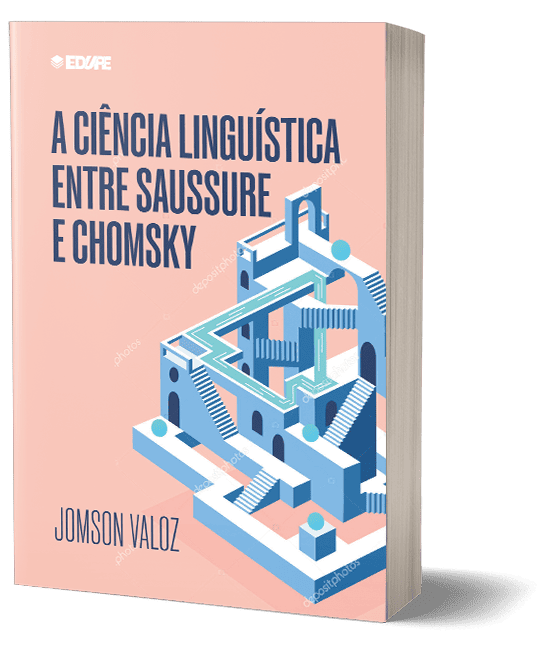 Capa do livro A Ciência Linguística entre Saussure e Chomsky