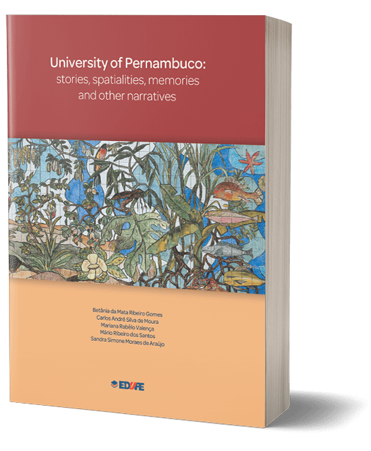 Capa do livro University of Pernambuco: stories, spatialities, memories and other narratives