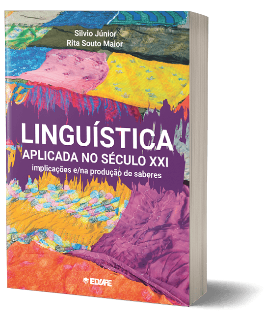 Capa do livro Linguística Aplicada no século XXI: implicações e/na produção de saberes