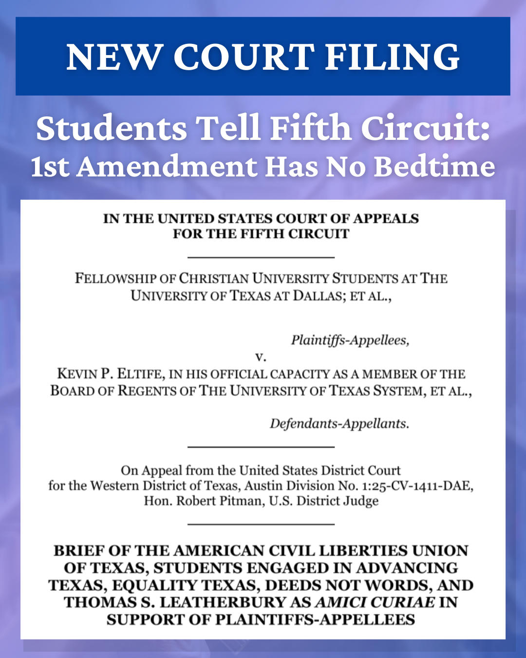 Students Tell Fifth Circuit: First Amendment Has No Bedtime