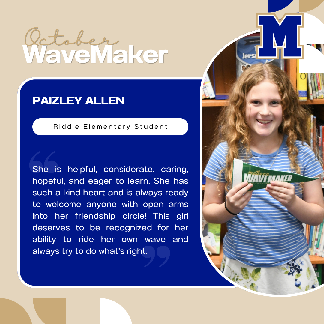 October WaveMaker | Paizley Allen, RES Student | 