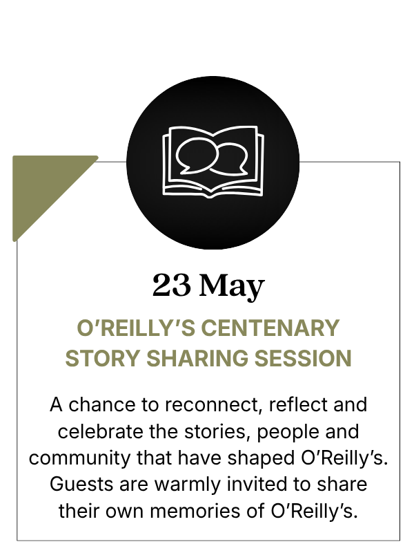 The O'Reilly's Family invites you to join us for a very special Celebration