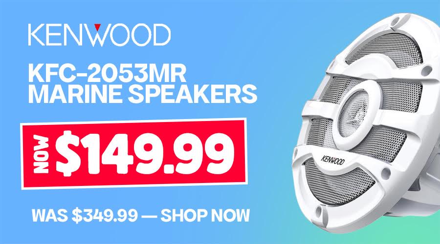 KENWOOD MARINE SPEAKERS NOW $149.99 KENWOOD MARINE SPEAKERS NOW $149.99