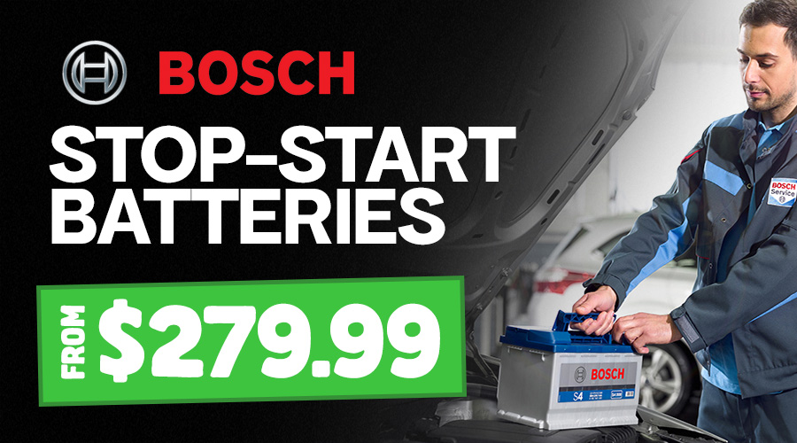 BOSCH STOP START FROM $279