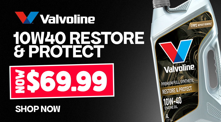Valvoline 10W40 - Restore & Protect $69.99