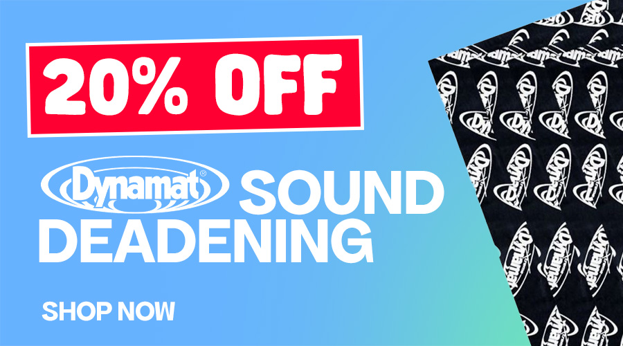 20% OFF DYNAMAT SOUND DEADENING 20% OFF DYNAMAT SOUND DEADENING
