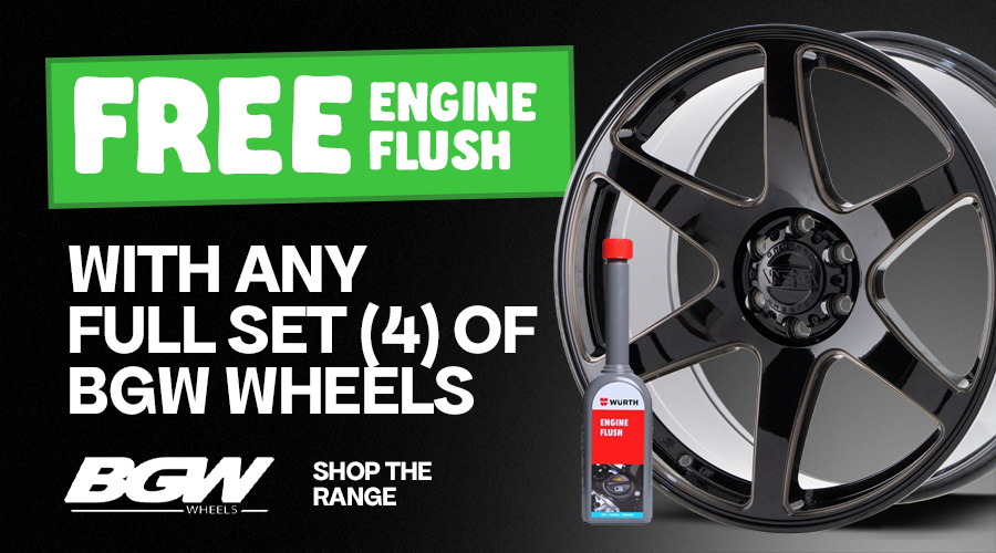 BGW WHEELS + WURTH FLUSH