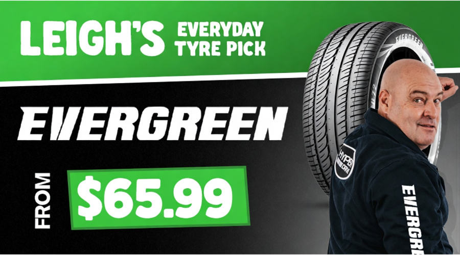 EVERGREEN TYRES FROM $63