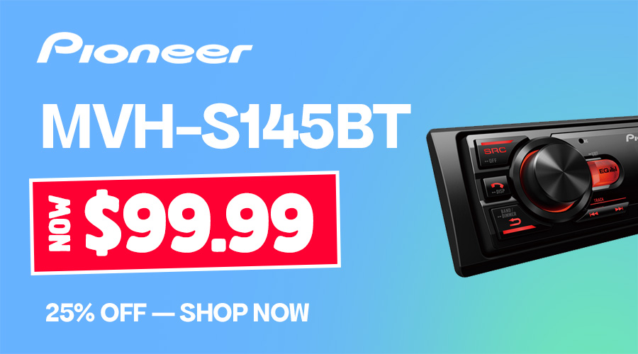 Pioneer MVH-S145bt - $99.99 Pioneer MVH-S145bt - $99.99