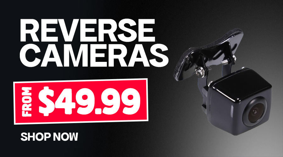 Reverse Cameras from $49.99 Reverse Cameras from $49.99