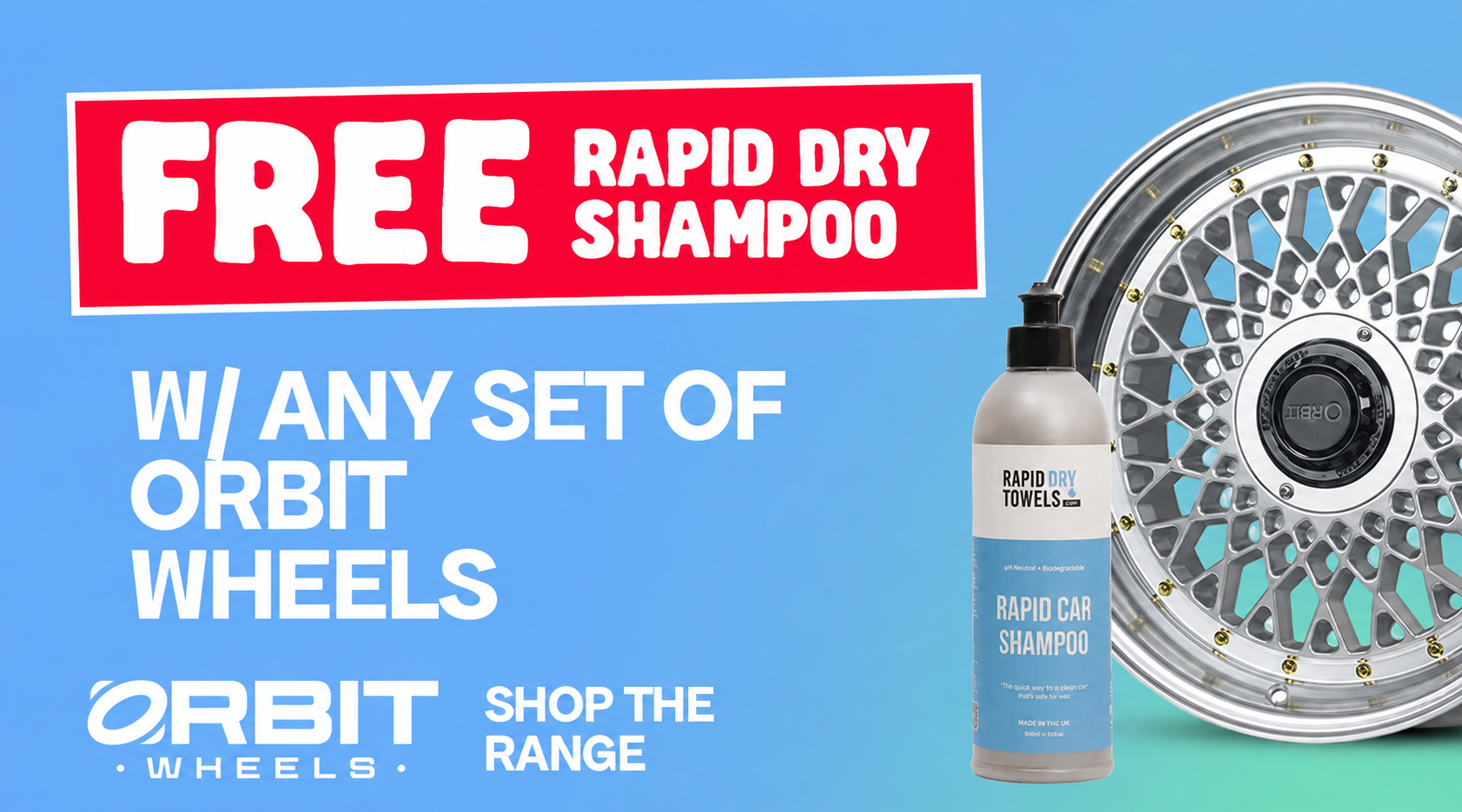 Free Gift with Orbit Wheels Free Gift with Orbit Wheels
