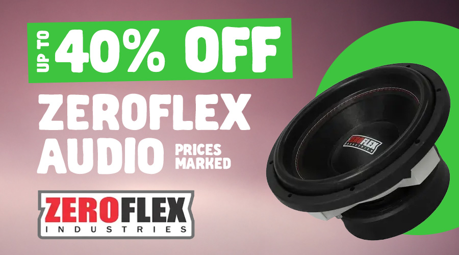 ZeroFlex Audio up to 40% OFF ZeroFlex Audio up to 40% OFF
