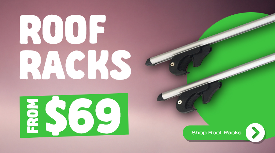 ROOF RACKS FROM $69