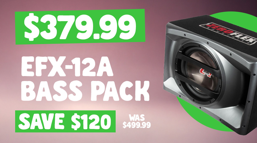 ZeroFlex EFX-12A Bass Pack $379.99 ZeroFlex EFX-12A Bass Pack $379.99