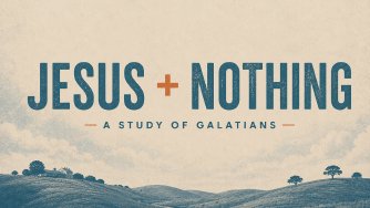 Jesus + Nothing