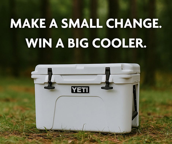 Make a small change. Win a big cooler.