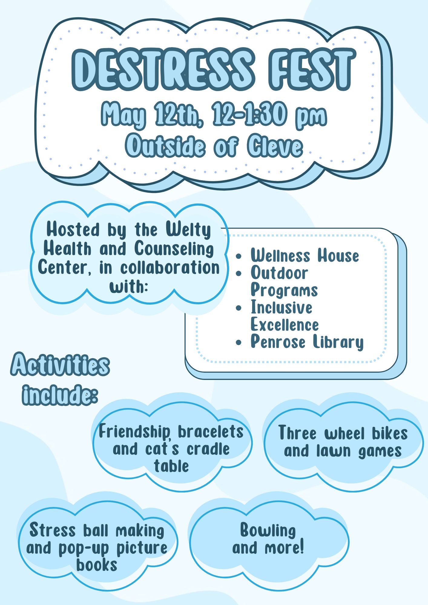 Blue and white cloud themed “Destress Fest” event flyer