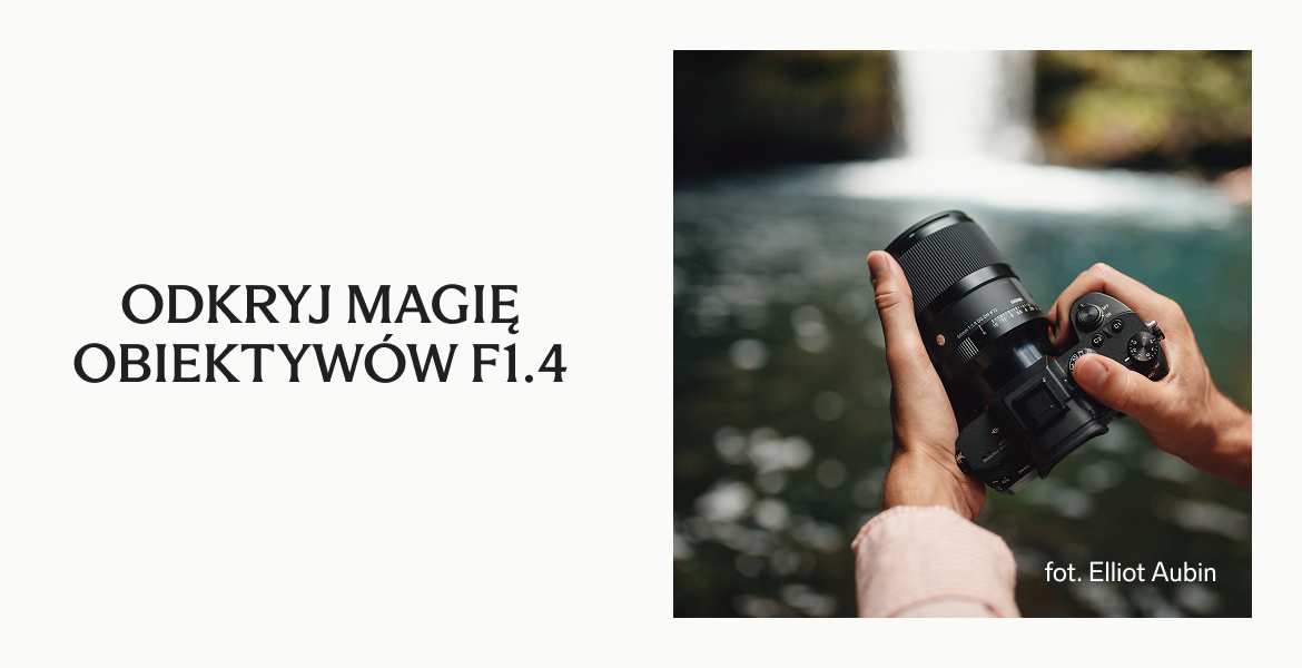 Promocja na obiektywy stałoogniskowe F1.4 SIGMA