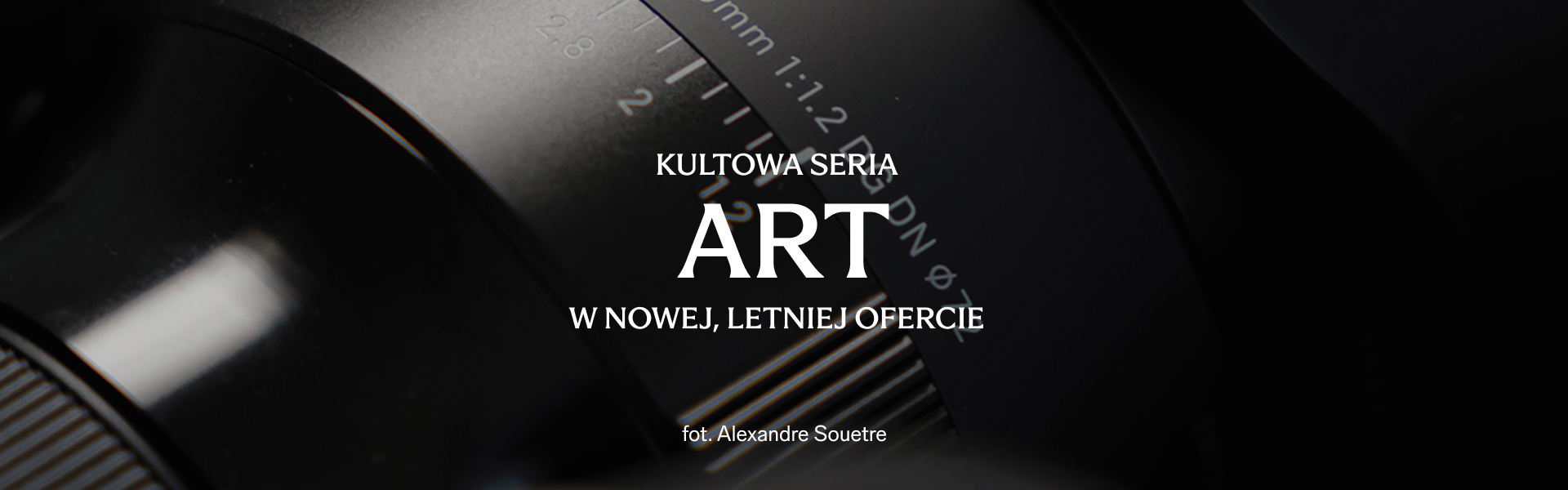 Promocja na obiektywy serii SIGMA Art