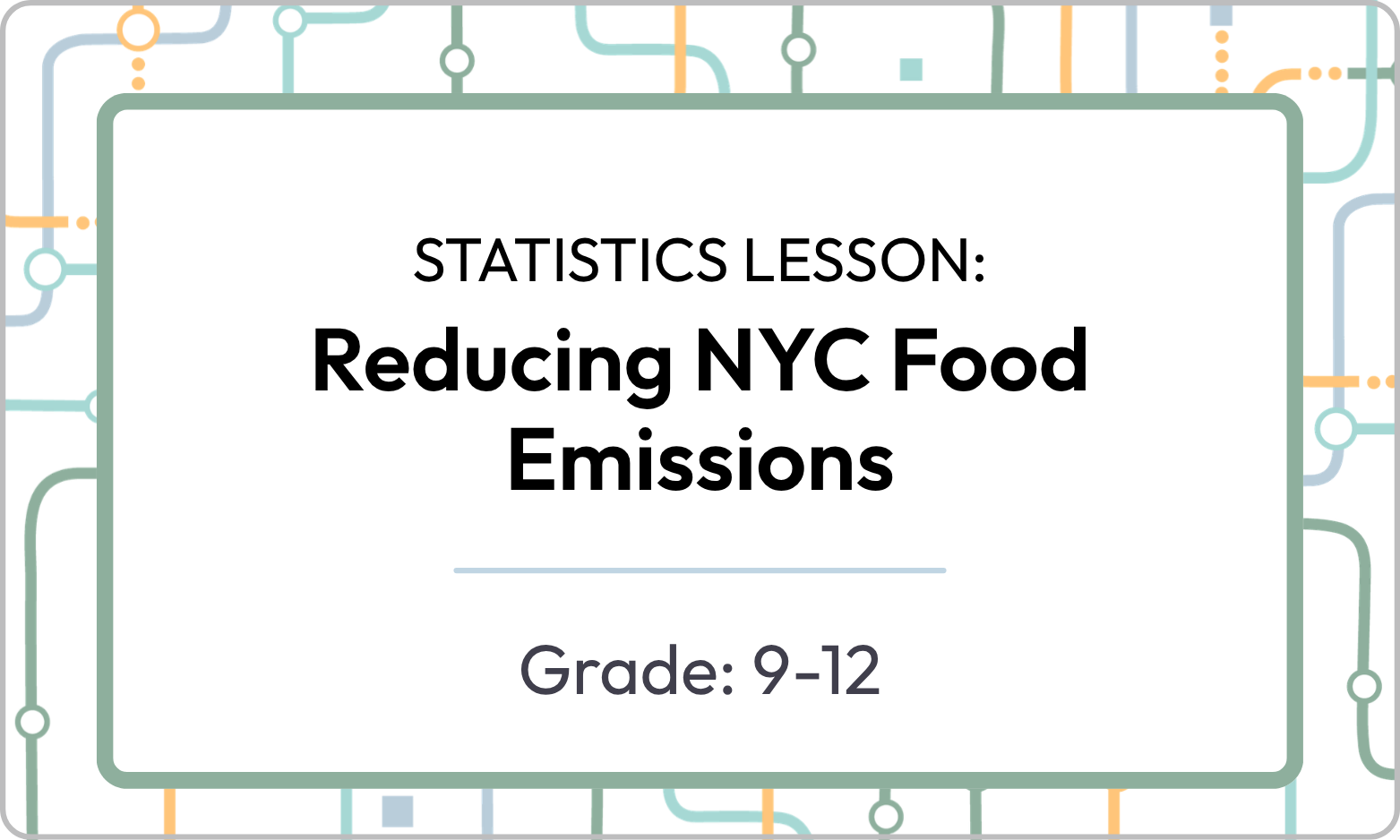 Statistics Lesson: Reducing NYC Food Emissions