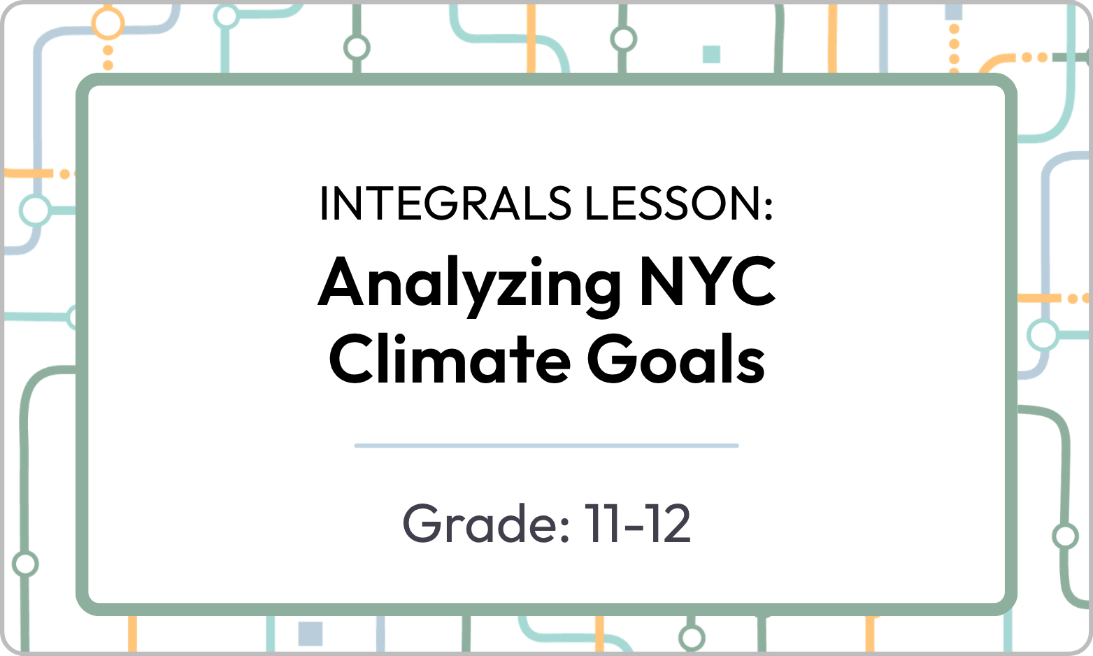 Integrals Lesson: Analyzing NYC Climate Goals