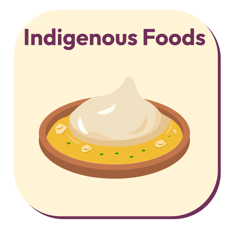 Indigenous Foods Indigenous Foods