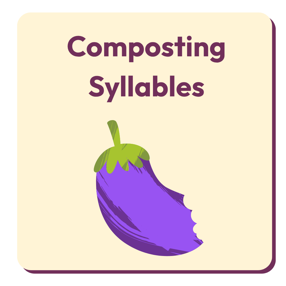 Composting Syllables Composting Syllables