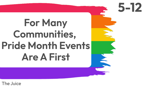 For Many Communities, Pride Month Events are a First