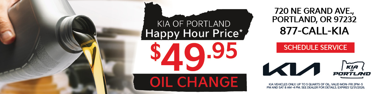 Kia of Portland $49.95 Happy Hour synthetic oil change special banner