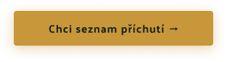 Chci seznam příchutí