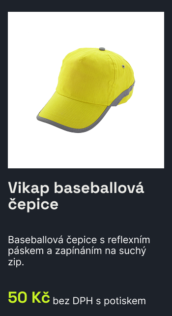 Vikap baseballová čepice / Baseballová čepice s reflexním páskem a zapínáním na suchý zip. / 50kČ bez DPH s potiskem