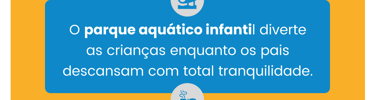 O parque aquático infantil diverte as crianças enquanto os pais descansam com total tranquilidade. O parque aquático infantil diverte as crianças enquanto os pais descansam com total tranquilidade.